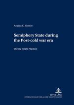 ISBN 9783631386392: Semiperiphery States during the Post-cold War Era