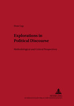 ISBN 9783631389379: Explorations in Political Discourse – Methodological and Critical Perspectives