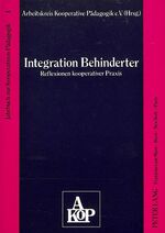 ISBN 9783631428726: Integration Behinderter- Reflexionen kooperativer Praxis – Herausgegeben vom Arbeitskreis Kooperative Pädagogik e.V.