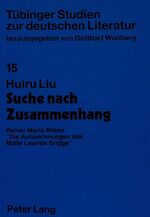 ISBN 9783631453438: Suche nach Zusammenhang – Rainer Maria Rilkes «Die Aufzeichnungen des Malte Laurids Brigge»