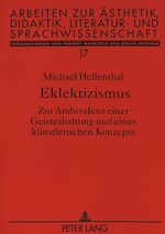 ISBN 9783631464403: Eklektizismus - Zur Ambivalenz einer Geisteshaltung und eines künstlerischen Konzepts (Mit Widmung des Autors)