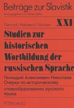 ISBN 9783631468142: Studien zur historischen Wortbildung der russischen Sprache