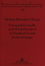 Europaideen im 18. und 19. Jahrhundert in Frankreich und Zentraleuropa