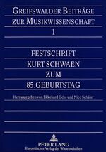 ISBN 9783631475522: Festschrift Kurt Schwaen zum 85. Geburtstag