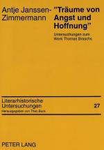 ISBN 9783631493236: «Träume von Angst und Hoffnung» - Untersuchungen zum Werk Thomas Braschs