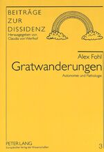 ISBN 9783631500354: Gratwanderungen – Autonomie und Pathologie