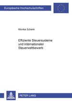 ISBN 9783631501085: Effiziente Steuersysteme und internationaler Steuerwettbewerb