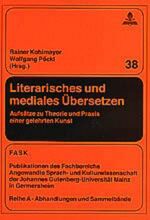 ISBN 9783631519820: Literarisches und mediales Übersetzen