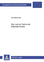 ISBN 9783631520758: Die Lust am Text in der bildenden Kunst