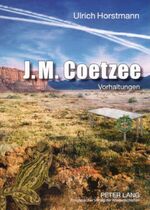 ISBN 9783631543221: J.M. Coetzee – Vorhaltungen