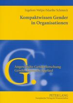 ISBN 9783631545508: Kompaktwissen Gender in Organisationen