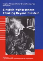 Stephan Albrecht: Einstein weiterdenken- Stephan Albrecht: Einstein weiterdenken-