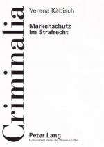 ISBN 9783631553886: Markenschutz im Strafrecht – Die Rechtslage in Deutschland und den USA