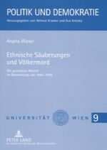 ISBN 9783631555811: Ethnische Säuberungen und Völkermord - Die genozidale Absicht im Bosnienkrieg von 1992-1995