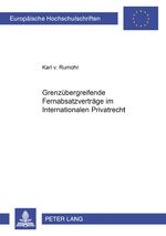 ISBN 9783631555842: Grenzübergreifende Fernabsatzverträge im Internationalen Privatrecht