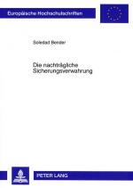 ISBN 9783631565230: Die nachträgliche Sicherungsverwahrung