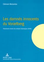 ISBN 9783631573976: Les damnés innocents du Vorarlberg – Parianisme envers les enfants historiques (1946)