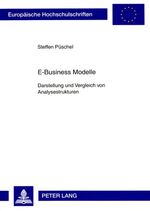 ISBN 9783631576311: E-Business Modelle - Darstellung und Vergleich von Analysestrukturen