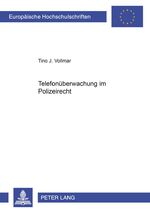 ISBN 9783631576823: Telefonüberwachung im Polizeirecht