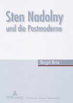 ISBN 9783631578247: Sten Nadolny und die Postmoderne