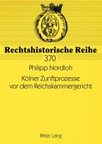 ISBN 9783631580592: Kölner Zunftprozesse vor dem Reichskammergericht