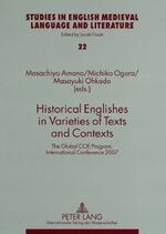 ISBN 9783631581902: Historical Englishes in Varieties of Texts and Contexts – The Global COE Program, International Conference 2007