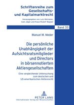 ISBN 9783631597286: Die persönliche Unabhängigkeit der Aufsichtsratsmitglieder und Directors in börsennotierten Aktiengesellschaften – Eine vergleichende Untersuchung zum deutschen und US-amerikanischen Aktienrecht