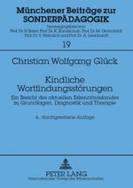 ISBN 9783631598658: Kindliche Wortfindungsstörungen – Ein Bericht des aktuellen Erkenntnisstandes zu Grundlagen, Diagnostik und Therapie