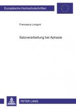 ISBN 9783631601389: Satzverarbeitung bei Aphasie