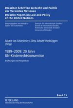 ISBN 9783631602539: 1989-2009: 20 Jahre UN-Kinderrechtskonvention – Erfahrungen und Perspektiven