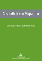 ISBN 9783631605646: Gesundheit von Migranten