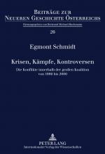 ISBN 9783631606254: Krisen, Kämpfe, Kontroversen - Die Konflikte innerhalb der großen Koalition von 1986 bis 2000