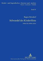 ISBN 9783631609880: Stilwandel des Kinderfilms - 1960er bis 1980er Jahre