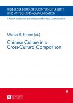 ISBN 9783631611609: Chinese Culture in a Cross-Cultural Comparison