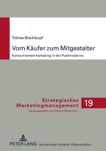 ISBN 9783631613092: Vom Käufer zum Mitgestalter – Konsumentenmarketing in der Postmoderne