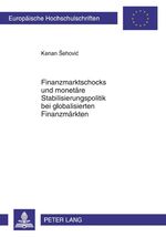 ISBN 9783631614921: Finanzmarktschocks und monetäre Stabilisierungspolitik bei globalisierten Finanzmärkten