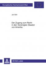 ISBN 9783631616192: Der Zugang zum Recht in den Vereinigten Staaten von Amerika