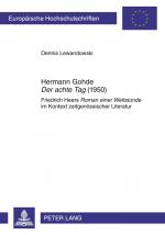 ISBN 9783631619056: Hermann Gohde «Der achte Tag» (1950) - Friedrich Heers «Roman einer Weltstunde» im Kontext zeitgenössischer Literatur