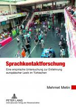 Mehmet Metin: Sprachkontaktforschung