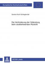 ISBN 9783631624852: Die Verhinderung der Vollendung beim strafbefreienden Rücktritt