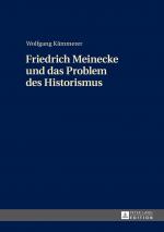 Wolfgang Kämmerer: Friedrich Meinecke un Wolfgang Kämmerer: Friedrich Meinecke un