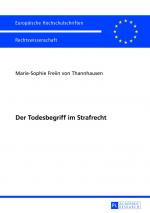 ISBN 9783631640531: Der Todesbegriff im Strafrecht