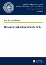 ISBN 9783631642467: Die paritätisch mitbestimmte GmbH