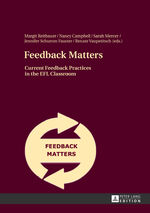 ISBN 9783631643167: Feedback Matters - Current Feedback Practices in the EFL Classroom