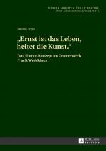 ISBN 9783631644218: «Ernst ist das Leben, heiter die Kunst.» - Das Humor-Konzept im Dramenwerk Frank Wedekinds