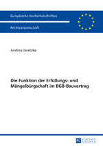 ISBN 9783631653715: Die Funktion der Erfüllungs- und Mängelbürgschaft im BGB-Bauvertrag