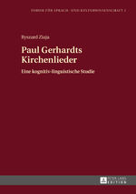 ISBN 9783631662502: Paul Gerhardts Kirchenlieder – Eine kognitiv-linguistische Studie