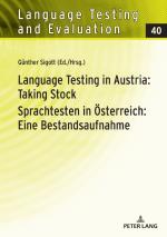 ISBN 9783631749388: Language Testing in Austria: Taking Stock / Sprachtesten in Österreich: Eine Bestandsaufnahme