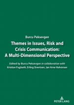 ISBN 9783631816516: Themes in Issues, Risk and Crisis Communication: - A Multi-Dimensional Perspective