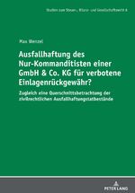 ISBN 9783631859759: Ausfallhaftung des Nur-Kommanditisten einer GmbH & Co. KG für verbotene Einlagenrückgewähr? - Zugleich eine Querschnittsbetrachtung der zivilrechtlichen Ausfallhaftungstatbestände